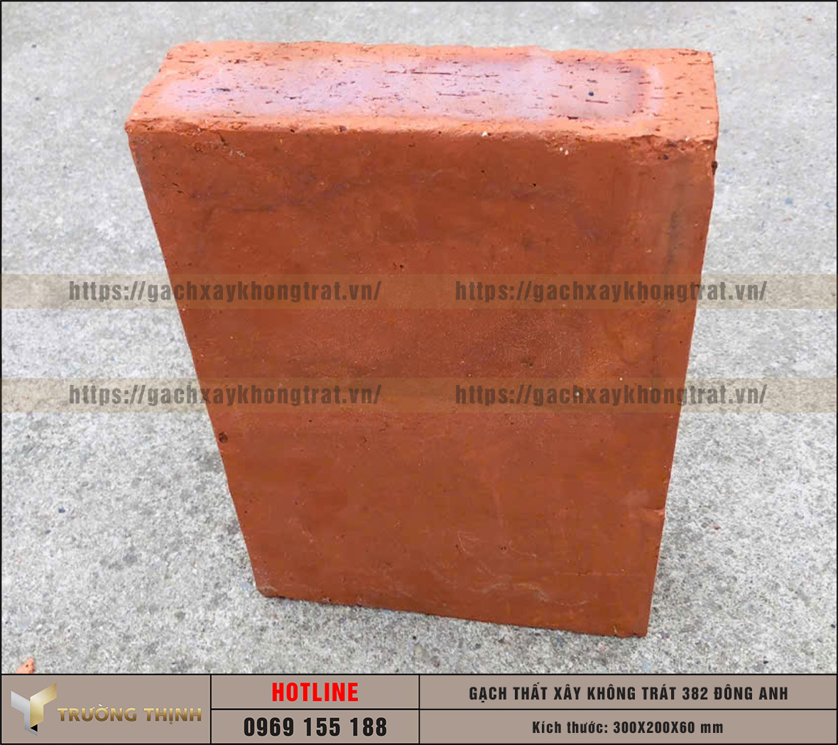 Báo giá gạch thất 300x200x60 xây không trát 382 Đông Anh mới nhất | Trường Thịnh Group